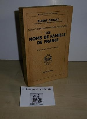 Les noms de famille de France. Traité d'anthroponymie Française. Bibliothèque Scientifique. Payot...