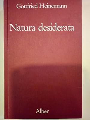 Bild des Verkufers fr Natura desiderata das Abstrakte am "Gebrauchswert" und die Antinomien der Mathematik zum Verkauf von Versandantiquariat Jena