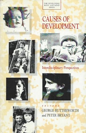 Bild des Verkufers fr Causes of Development__Interdisciplinary Perspectives zum Verkauf von San Francisco Book Company