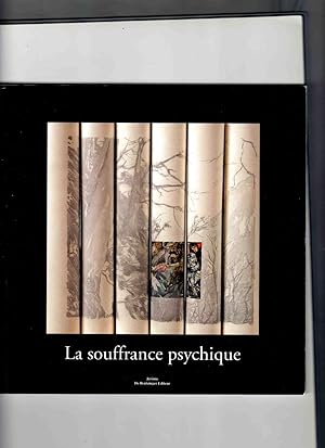 Seller image for LA SOUFFRANCE PSYCHIQUE for sale by Librairie CLERC