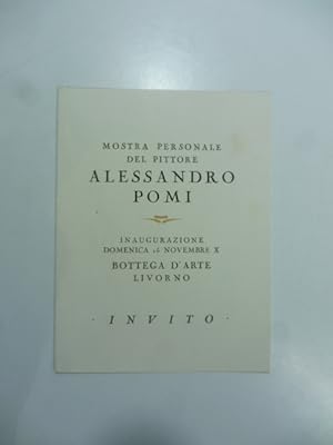 Bild des Verkufers fr Mostra personale del pittore Alessandro Pomi, Bottega d'arte, Livorno. Invito zum Verkauf von Coenobium Libreria antiquaria