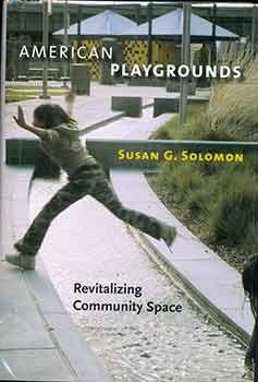 Seller image for American Playgrounds: Revitalizing Community Space. for sale by Wittenborn Art Books