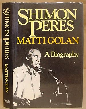 Seller image for Shimon Peres - A Biography for sale by Eastleach Books