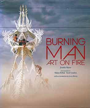 Imagen del vendedor de Burning Man Art on Fire. a la venta por Wittenborn Art Books