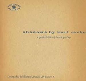 Seller image for Shadows by Karl Zerbe: A Special Exhibition of Thematic Paintings. November 21 - December 3, 1960. Nordness Gallery, New York, NY. [Exhibition catalogue]. for sale by Wittenborn Art Books