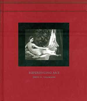 Image du vendeur pour Referencing Art. mis en vente par Wittenborn Art Books