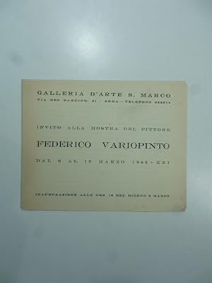 Imagen del vendedor de Galleria d'arte S. Marco, Roma. Invito alla mostra del pittore Federico Variopinto, marzo 1943 a la venta por Coenobium Libreria antiquaria