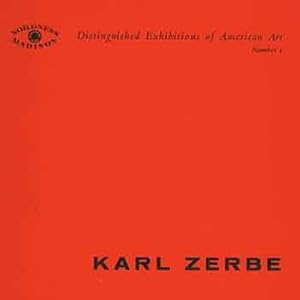 Seller image for An Exhibition of Major Works by Karl Zerbe at the Nordness Gallery. January 26 through February 13, 1960. Nordness Gallery, New York, NY. [Exhibition catalogue]. for sale by Wittenborn Art Books