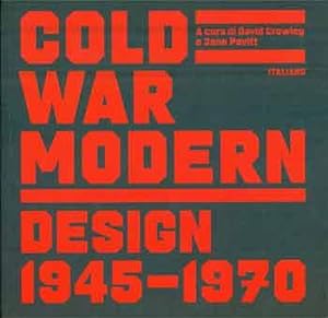 Imagen del vendedor de Cold War Modern Design 1945-1970. a la venta por Wittenborn Art Books