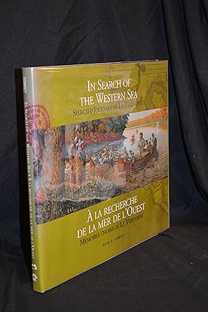 Seller image for In Search of the Western Sea; Selected Journals of la Verendrye for sale by Burton Lysecki Books, ABAC/ILAB