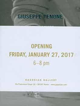 Seller image for Giuseppe Penone: Equivalenze. January 27 - April 15, 2017. Gagosian Gallery, Rome, Italy. [Exhibition catalogue]. for sale by Wittenborn Art Books