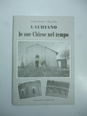 Lauriano le sue Chiese nel tempo