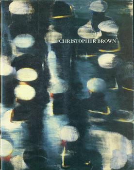 Christopher Brown. Recent Paintings. October 5 to November 6, 1993.