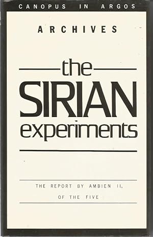 Imagen del vendedor de THE SIRIAN EXPERIMENTS (Canopus in Argos) a la venta por Peter White Books