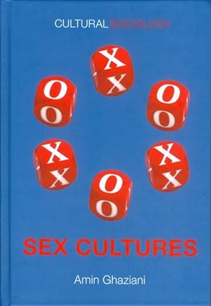 Imagen del vendedor de Sex Cultures (Cultural Sociology) a la venta por The Haunted Bookshop, LLC