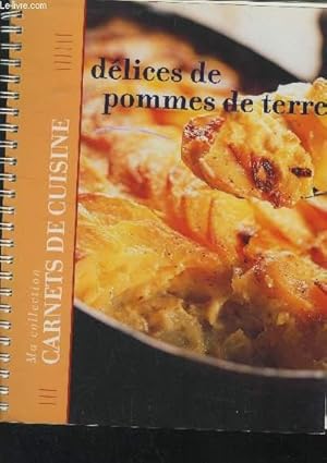 Imagen del vendedor de Dlices de pommes de terre a la venta por Le-Livre