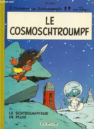 Image du vendeur pour Le cosmoschtroumpf mis en vente par Le-Livre