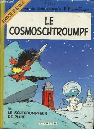Bild des Verkufers fr Le cosmoschtroumpf zum Verkauf von Le-Livre
