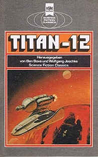 Titan-12. Klassische Science Fiction-Erzählungen