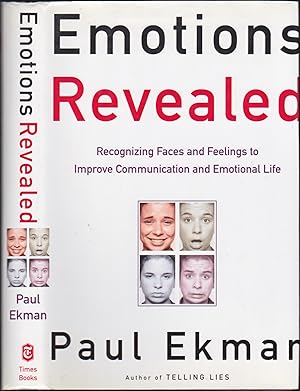 Bild des Verkufers fr Emotions Revealed: Recognizing Faces and Feelings to Improve Communication and Emotional Life zum Verkauf von Books of the World