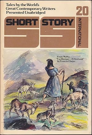 Seller image for Short Story International, Volume 4, Number 20. Tales By The World's Great Contemporary Writers Presented Unabridged for sale by Books of the World