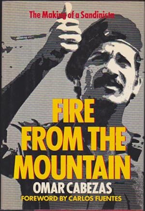 Bild des Verkufers fr Fire from the Mountain: The Making of a Sandinista zum Verkauf von Books of the World