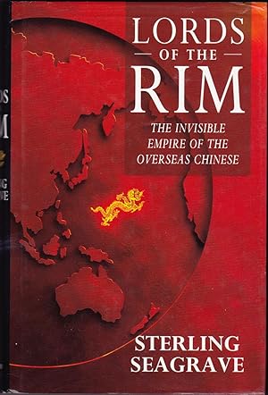 Imagen del vendedor de Lords of the Rim: The Invisible Empire of the Overseas Chinese a la venta por Books of the World
