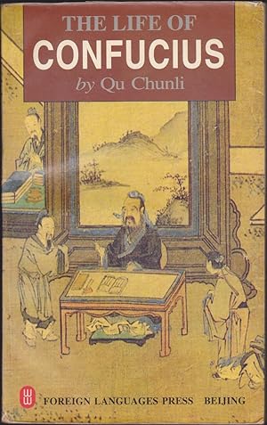 Seller image for The Life of Confucius for sale by Books of the World