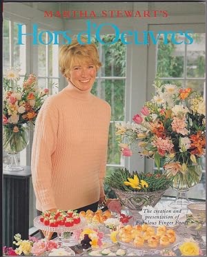 Immagine del venditore per Martha Stewart's Hors d'Oeuvres: The Creation and Presentation of Fabulous Finger Foods venduto da Books of the World