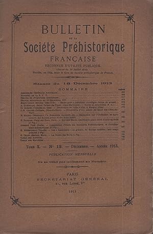 Seller image for Bulletin de la Socit Prhistorique Franaise reconnue d'utilit publique. - Sance du 18 Dcembre 1913 - Tome X - N 12 - Dcembre 1913. for sale by PRISCA