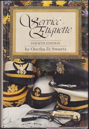 Image du vendeur pour Service Etiquette, Fourth Edition mis en vente par Books of the World