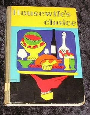 Seller image for Housewife's Choice for sale by Yare Books