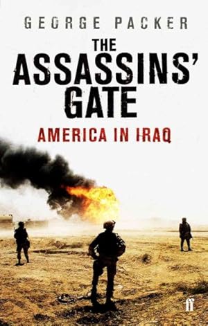 Seller image for Assassins' Gate : America in Iraq for sale by GreatBookPrices