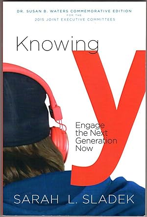 Knowing Y: Engage the Next Generation Now