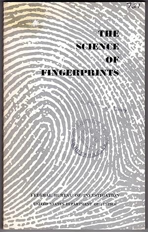 Bild des Verkufers fr The Science of Fingerprints: Classification and Uses zum Verkauf von Lake Country Books and More