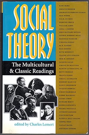 Social Theory: The Multicultural And Classic Readings