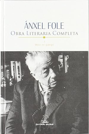 Seller image for nxel Fole. Obra literaria completa I. Obra en galego for sale by Imosver