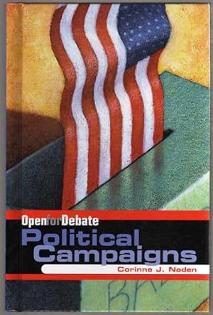 Political Campaigns (Open for Debate)