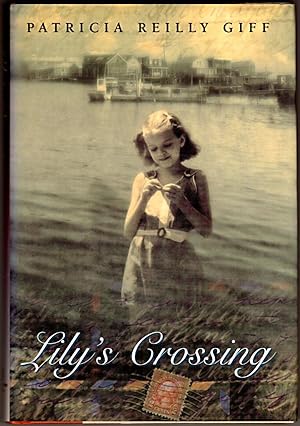Lily's Crossing (Newbery Honor Book)