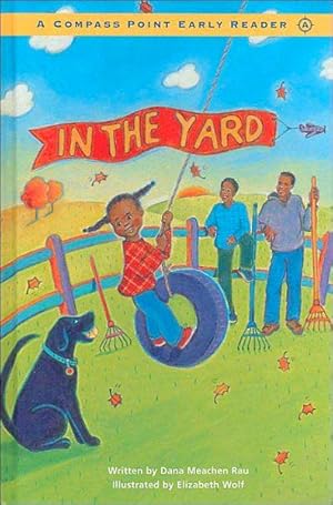 Seller image for In the Yard (Compass Point Early Reader 1) for sale by Lake Country Books and More
