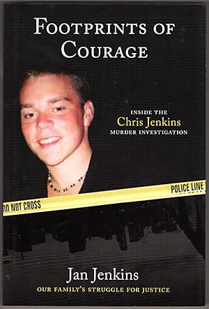 Footprints of Courage: Our Family's Struggle for Justice- Inside the Chris Jenkins Murder Investi...