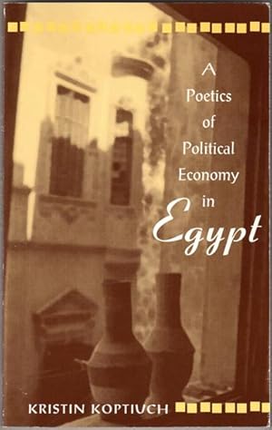 A Poetics of Political Economy in Egypt