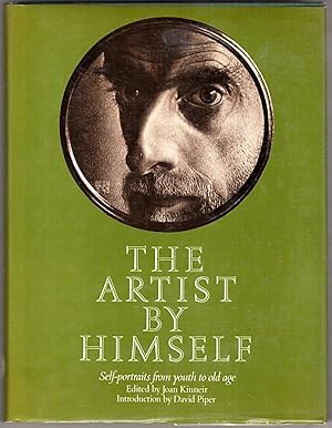 Seller image for The Artist by Himself: Self-portraits from youth to old age for sale by Lake Country Books and More