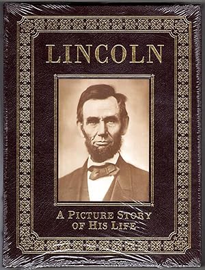 LINCOLN: A PICTURE STORY OF HIS LIFE