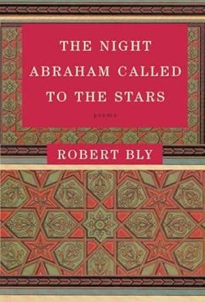 The Night Abraham Called to the Stars: Poems