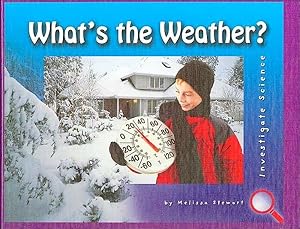 What's the Weather? (Investigate Science)