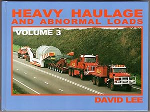 Heavy Haulage and Abnormal Loads Vol. 3