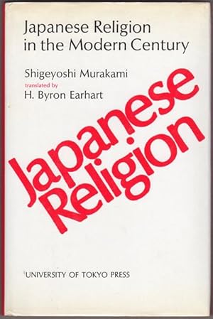 Imagen del vendedor de Japanese Religion in the Modern Century a la venta por Lake Country Books and More