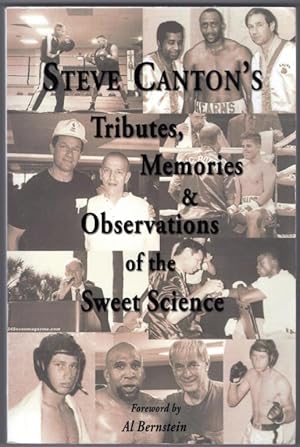 Seller image for Steve Canton's Tributes, Memories & Observations of the Sweet Science for sale by Lake Country Books and More