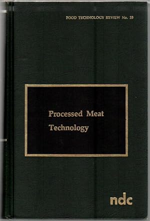 Imagen del vendedor de Processed Meat Technology (Food technology review) a la venta por Lake Country Books and More